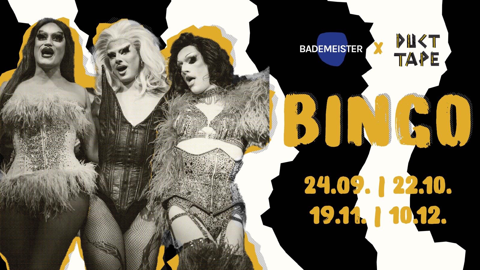 DRAG BINGO NIGHT @ Bademeister Bar by DUCT TAPE