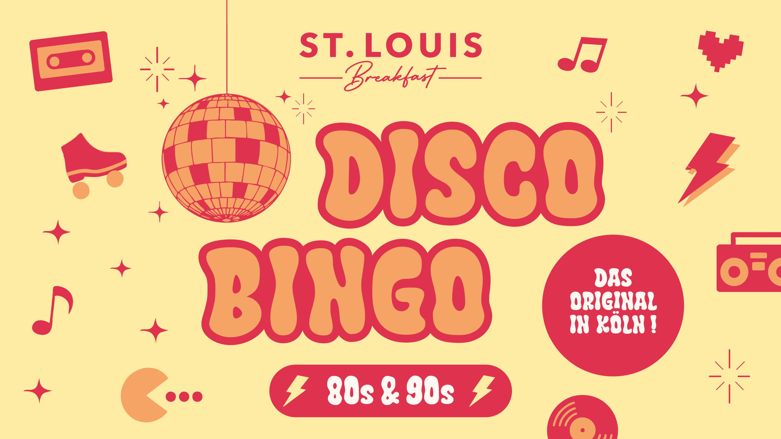 Disco Bingo im ST. LOUIS Breakfast – 80s & 90s