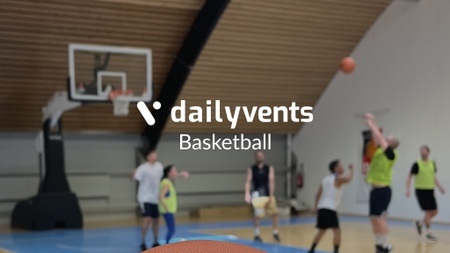 Dailyvents 3X3/5vs5 Basketball - Meet&Play