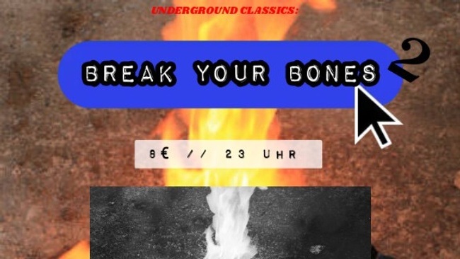 Break Your Bones