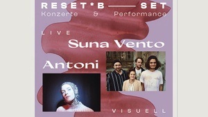 RESET*B-SET – Doppelkonzertabend mit Live-Visuals