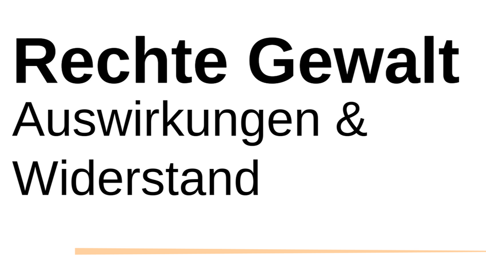 Rechte Gewalt: Auswirkungen & Widerstand. Workshop am Erinnerungsort Alter Schlachthof