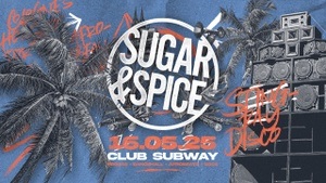 SUGAR & SPICE