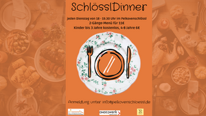 Infoseite: SchlösslDinner