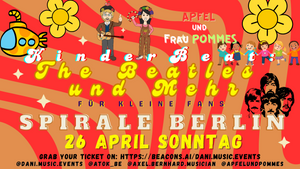 KinderBeat Berlin Premiere: The Beatles & Mehr Vol.3 mit Apfel und Pommes