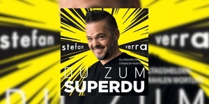 Stefan Verra - Du zum SupderDu