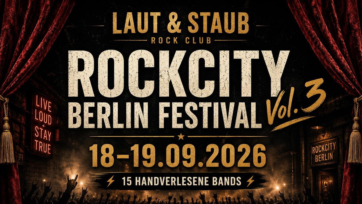 Titelbild der Veranstaltung Rockcity Berlin Festival Vol.3