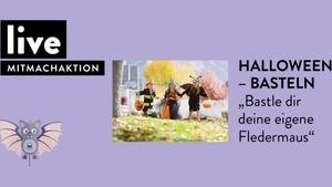 MITMACHAKTION: "Halloween-Basteln"