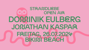 Dominik Eulberg & Jonathan Kaspar - strandliebe Open Air Bikini Beach Bonn