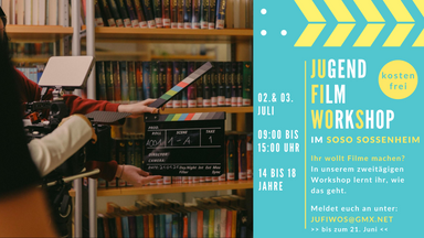 Jugendfilmworkshop im Soso Sossenheim