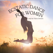 ECSTATIC DANCE FOR WOMEN