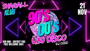 Ü30 DISCO – 90’s & 00’s Party