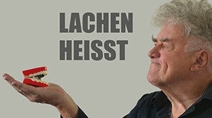 LACHEN HEISST ZÄHNE ZEIGEN