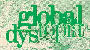Global Dystopia Sound Art Biennial - Bmm Charité