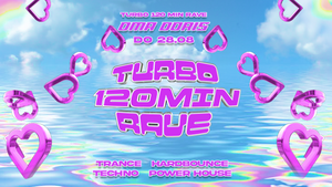 TURBO 120 Minuten Rave w/ Turbomarius • Trance / Hardbounce / Techno / Power House • Oma Doris, Dortmund