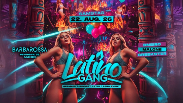 Titelbild der Veranstaltung BARBAROSSA AACHEN | LATINO GANG | GERMANYS BIGGEST LATIN / CARIBBEAN EVENT
