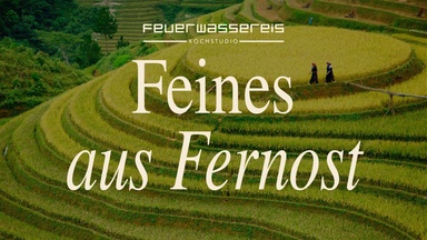 Feines aus Fernost
