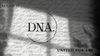 DNA. HOUSE