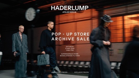 POP UP & ARCHIVE SALE // HADERLUMP ATELIER BERLIN