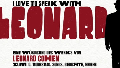 "I Love To Speak With Leonard” – Leonard Cohen Tribute-Abend