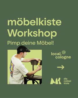 Möbelkisten Workshop auf der @local.cologne
