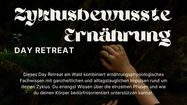 Zyklusbewusste Ernährung - Day Retreat