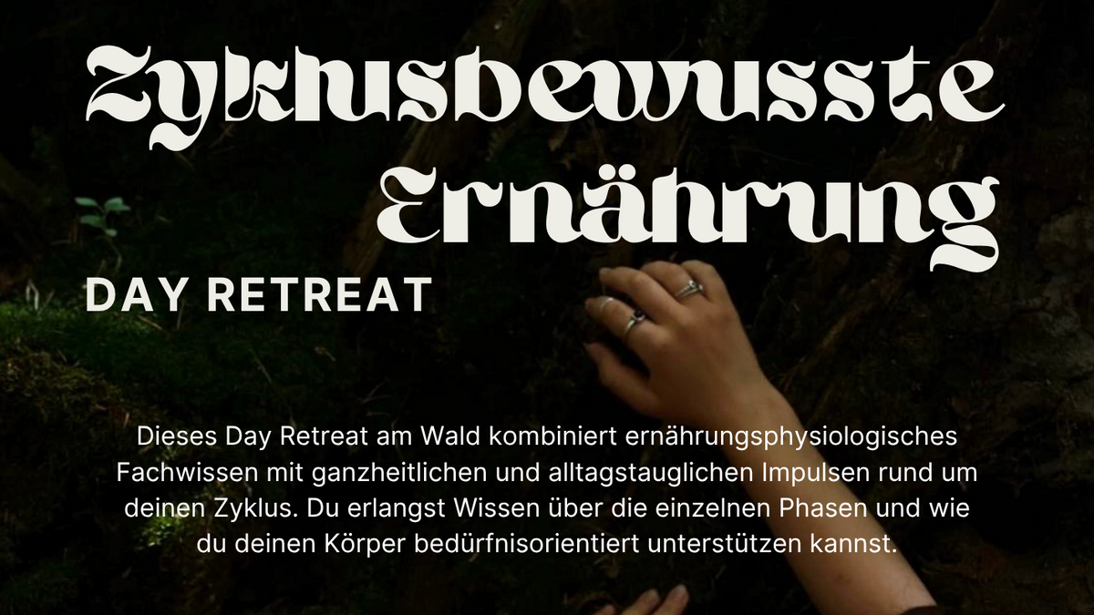 Zyklusbewusste Ernährung - Day Retreat