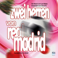 Circa10 inszeniert das Stück “die zwei herren von real madrid” von Leo Meier