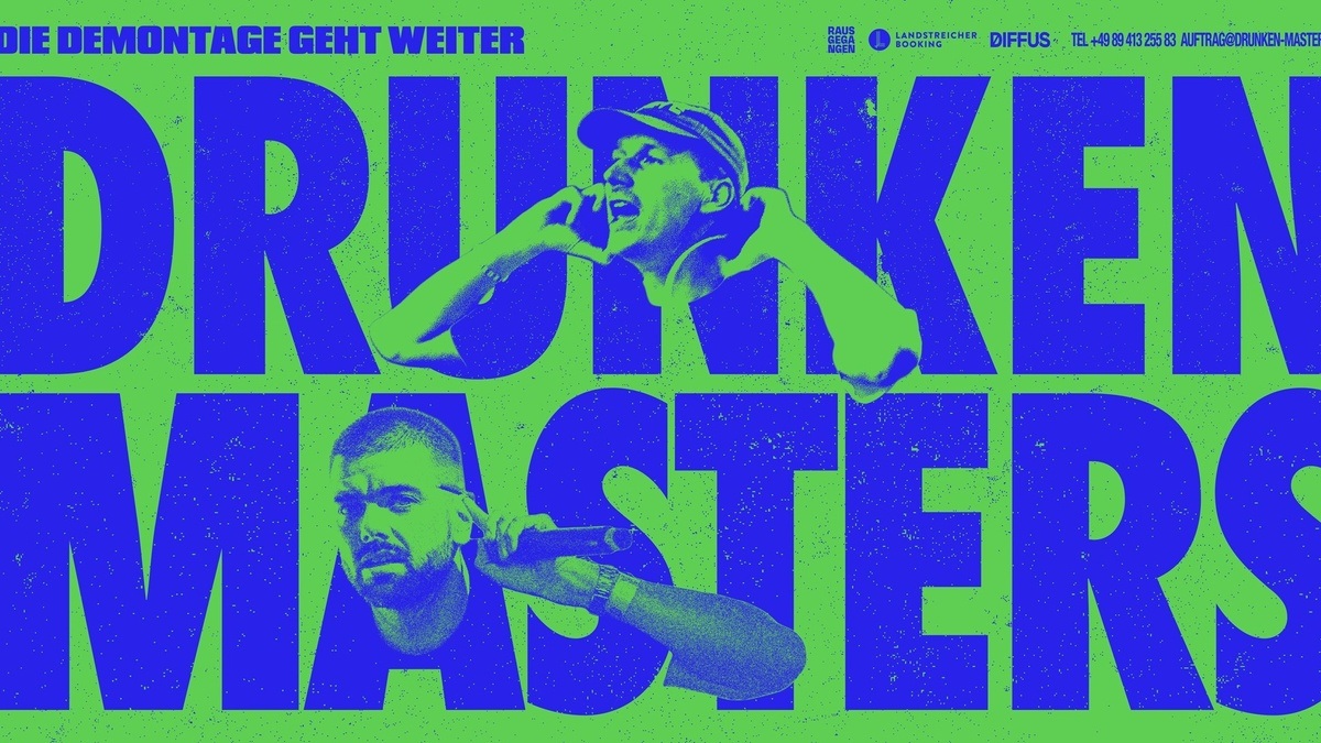 Drunken Masters • DIE DEMONTAGE GEHT WEITER