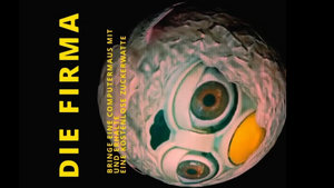 Flausch_Theater präsentiert: Die Firma