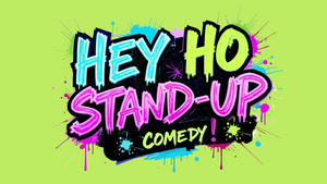 HEY HO STAND-UP