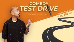 Comedy Test Drive - by Tony Bauer