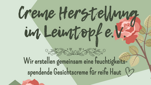 Mini Workshop Creme Herstellung