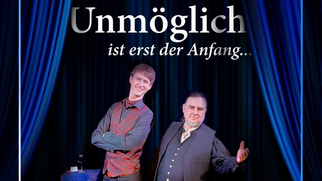 Zaubershow: Unmöglich ist erst der Anfang
