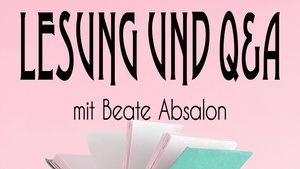 Lesung und Q&A „Not giving a fuck – von lustlosem Sex und sexloser Lust“ mit Beate Absalon