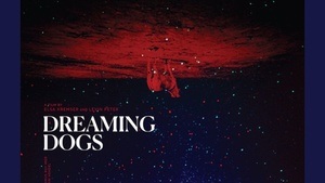SPECIAL SCREENING: Dokumentarfilm DREAMING DOGS mit Gästen