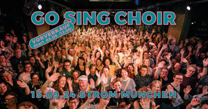 GO SING CHOIR im Strom (15.09.)