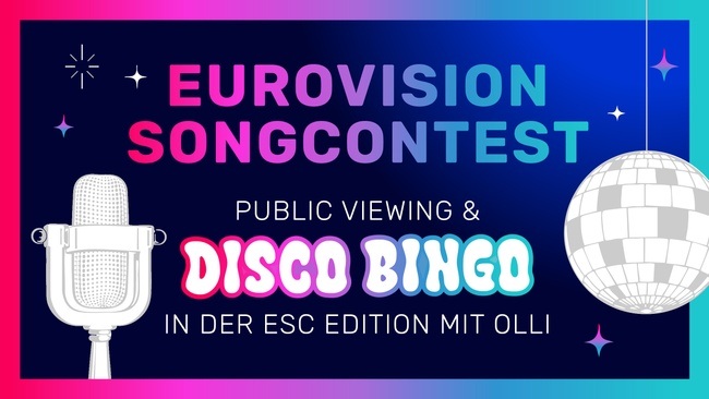 Disco Bingo im ST. LOUIS Breakfast – ESC Finale Public Viewing