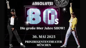 Absolute! 80s - Die große 80er Jahre Show