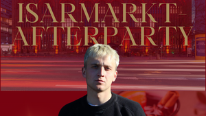 Isarmarkt-Afterparty