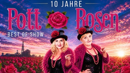 Die Pottrosen - "Oben Gott, unten Pott! “ 2.0