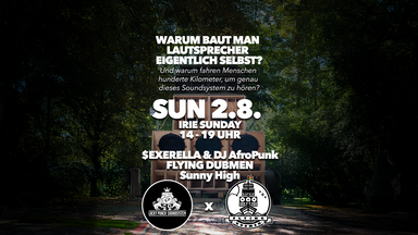 Irie Sunday & Friends Sound System Show