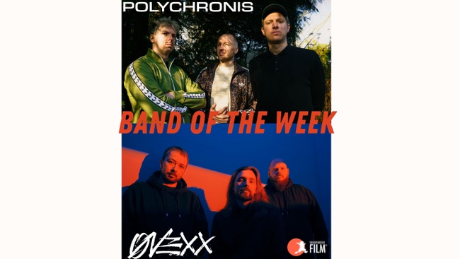 Band of the Week | ONEXX & Polychronis