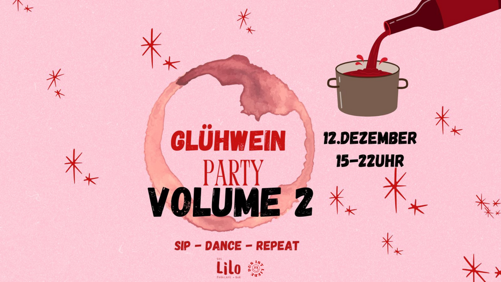 Glühweinparty @ Lilo