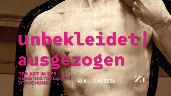 Führung durch die Ausstellung "unbekleidet | ausgezogen: Der Akt in der kunsthistorischen Forschung"