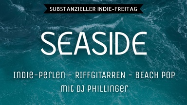 SEASIDE | INDIE DISKO