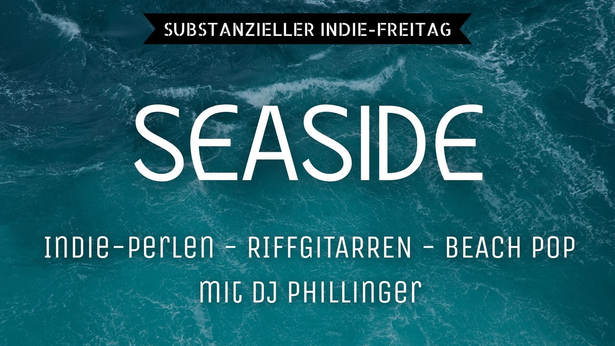 SEASIDE | INDIE DISKO
