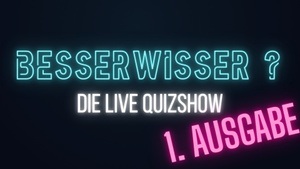 Besserwisser ? - Die live Quizshow