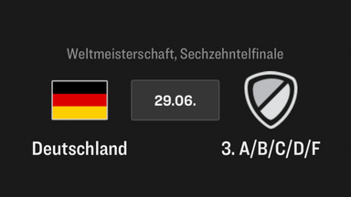Deutschland - ?, WM 2026, Sechzehntelfinale