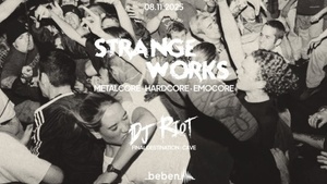 Strange Works - Metalcore Special: DJ Riot